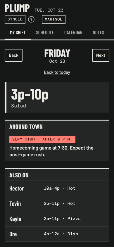 Marisol’s phone on Friday: her shift, a homecoming game marked very high after 9 p.m., and who else is on.